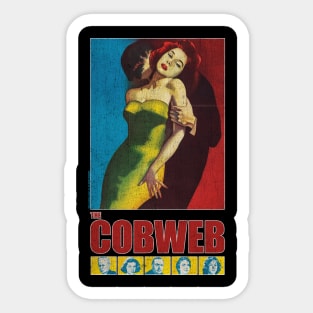 the cobweb 1955 Sticker